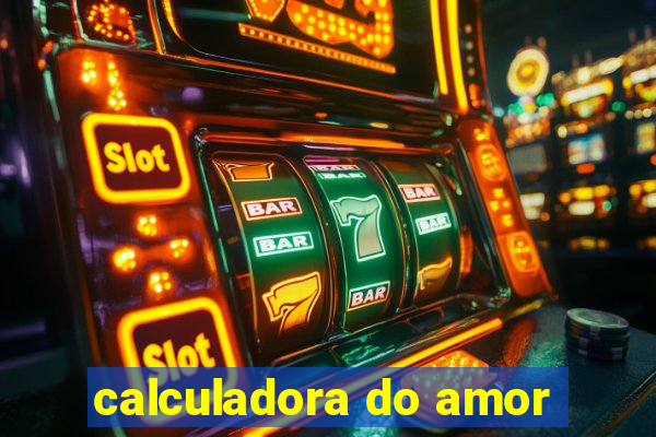 calculadora do amor